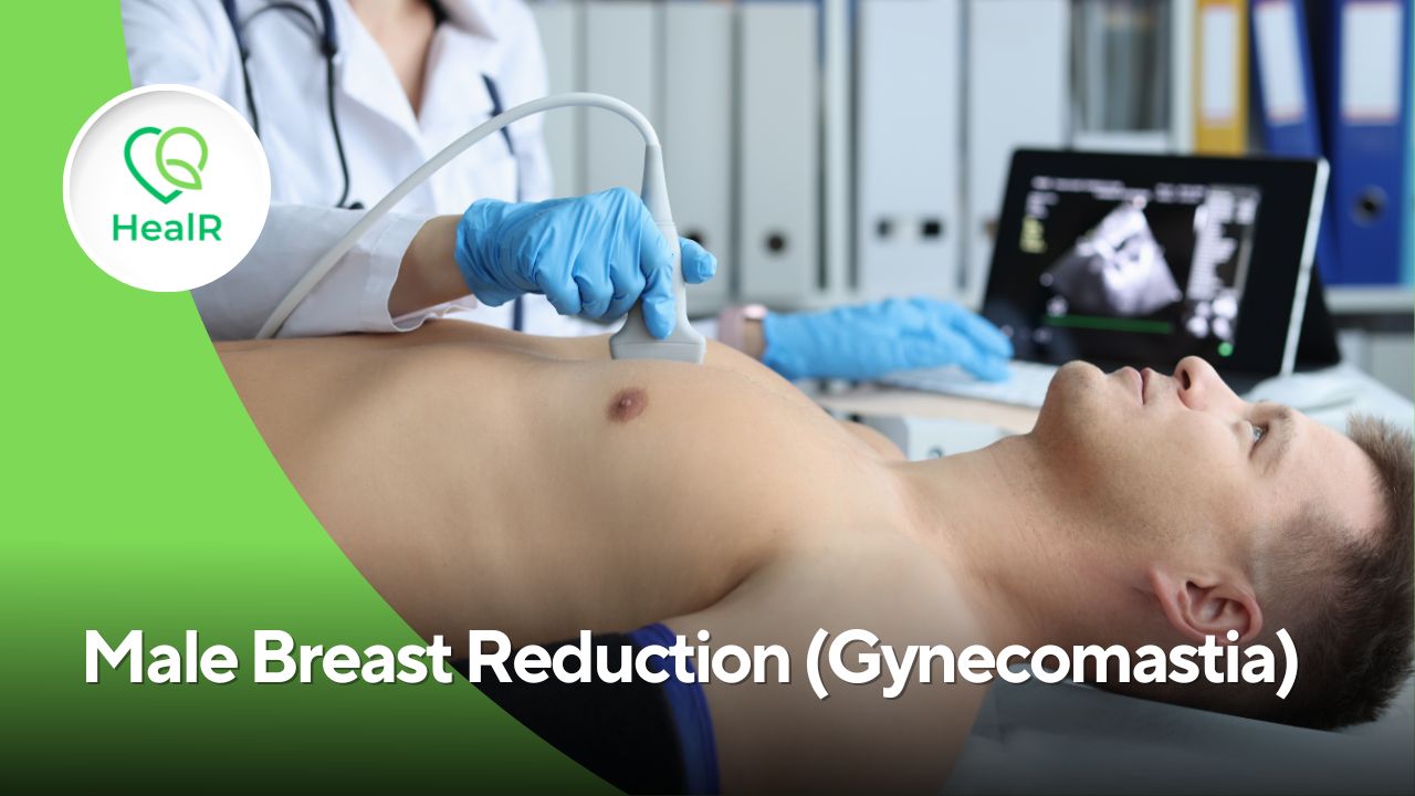 Male Breast Reduction (Gynecomastia) in Mumbai