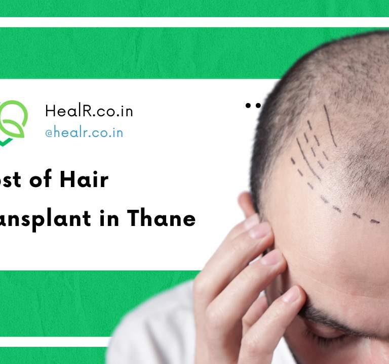 Hair Transplant Cost in Thane